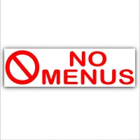 1 x No Menus Warning Sticker Sign Letterbox Notice-Keep Away Unwanted Pizza,Kebab,Chips,Chicken Leaflets,Flyers.